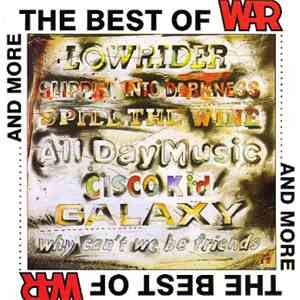 War - The Best Of War And More download flac