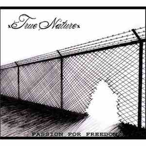 xTrue Naturex - Passion For Freedom download flac