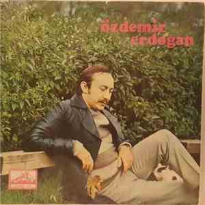 Özdemir Erdoğan - Bahar Gelince / Toz Kondurmam Sana download flac