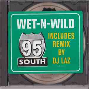 95 South - Wet-N-Wild download flac