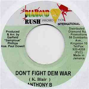 Anthony B - Don't Fight Dem War FLAC album