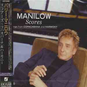 Barry Manilow - Scores - Songs From Copacabana & Harmony download flac