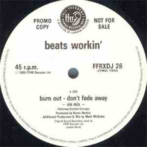 Beats Workin' - Burn Out - Don't Fade Away download flac