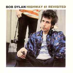 Bob Dylan - Highway 61 Revisited download flac