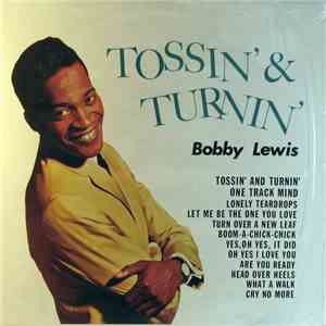 Bobby Lewis - Tossin' & Turnin' download flac