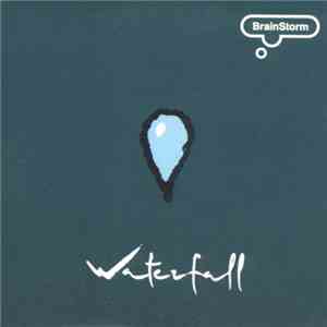 Brainstorm  - Waterfall download flac