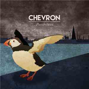 Chevron - Possibilities download flac