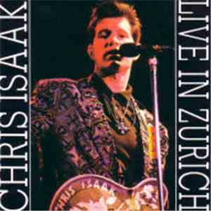 Chris Isaak - Live In Zurich download flac