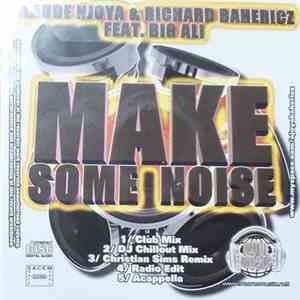 Claude Njoya & Richard Bahericz Feat. Big Ali - Make Some Noise download flac