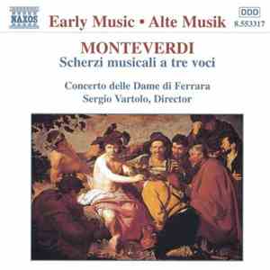 Claudio Monteverdi - Scherzi musicali a tre voci download flac