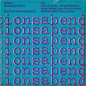 Claus Bremer, Rolf Geissbühler, Julien Blaine, Jean-François Bory, Reinhard Döhl, Timm Ulrichs - Text Und Aktionsabend II download flac