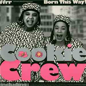 Cookie Crew - Born This Way! download flac