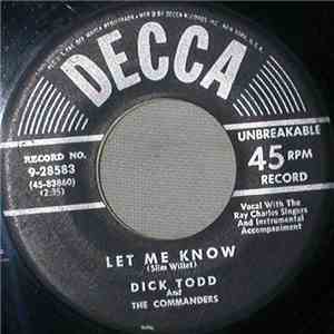 Dick Todd And The Commanders - Let Me Know / Bumming Around download flac