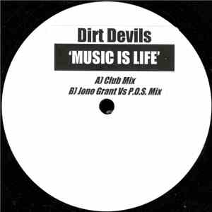 Dirt Devils - Music Is Life download flac