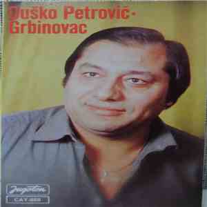Duško Petrović - Grbinovac download flac