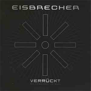 Eisbrecher - Verrückt download flac