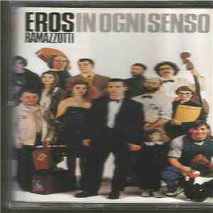 Eros Ramazzotti - In Ogni Senso download flac