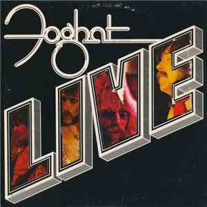 Foghat - Live download flac