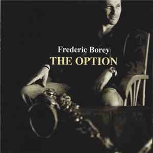 Frédéric Borey - The Option download flac