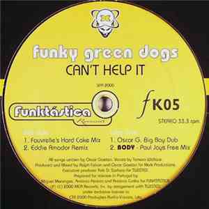 Funky Green Dogs - Can't Help It download flac