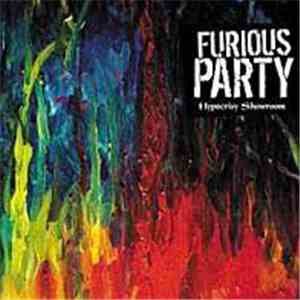 Furious Party - Hypocrisy Showroom download flac
