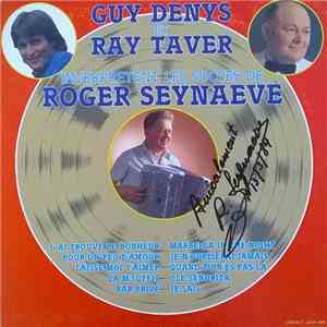 Guy Denys Et Ray Taver - Interprètent Les Succés De Roger Seynaeve download flac