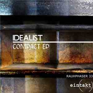 Idealist - Compact EP download flac