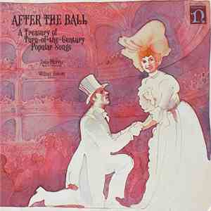 Joan Morris, William Bolcom - After The Ball (A Treasury Of Turn-Of-The-Century Popular Songs) download flac