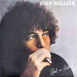 John Hollick - Rock-A-Hollick download flac