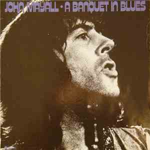 John Mayall - A Banquet In Blues download flac