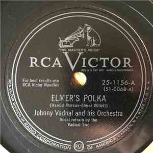 Johnny Vadnal And His Orchestra - Elmer's Polka / A Girl - A Boy - A Dream download flac