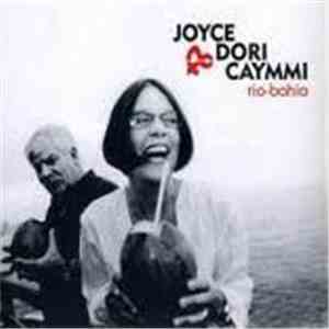 Joyce & Dori Caymmi  - Rio-Bahia download flac