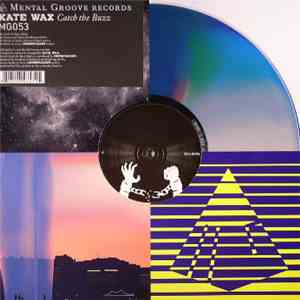 Kate Wax - Catch The Buzz download flac