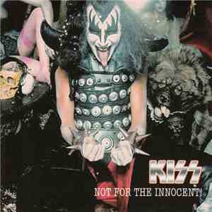 Kiss - Not For The Innocent! download flac