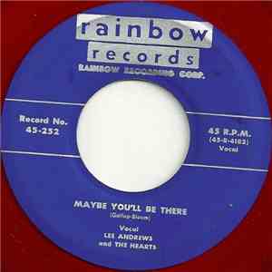 Lee Andrews And The Hearts - Maybe You'll Be There / Baby Come Back download flac
