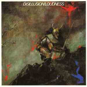 Loudness  - Disillusion download flac