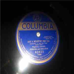 Louise, Ferera And Greenus - Just A Wearyin' For You / Kiss Me Again download flac