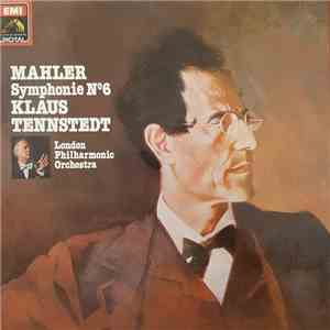 Mahler, Klaus Tennstedt, London Philharmonic Orchestra - Symphonie N°6 download flac