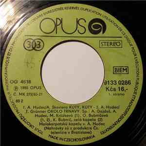 Malokarpatská Kapela - Kúty, Kúty / Okolo Trnavy / Záhorácke Hody / Na Myjave Na Jarmoku download flac