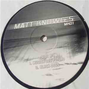 Matt Knowles - Musica Del Futuro download flac