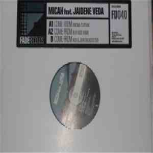 Micah Featuring Jaidene Veda - Come From download flac