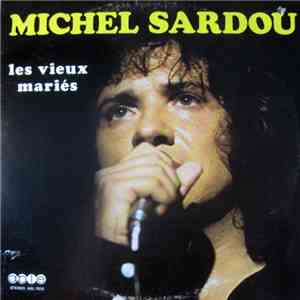 Michel Sardou - Les Vieux Mariés download flac
