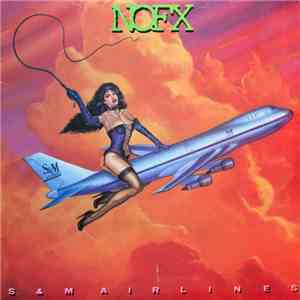 NOFX - S & M Airlines FLAC album