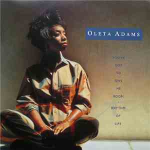 Oleta Adams - You've Got To Give Me Room / Rhythm Of Life download flac