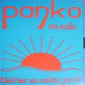 Panko Musik - Weil Es So Schön Perlt download flac