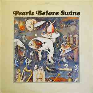 Pearls Before Swine - One Nation Underground download flac