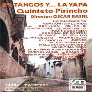 Quinteto Pirincho - 24 Tangos Y... La Yapa download flac