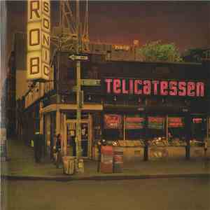 Rob Sonic - Telicatessen download flac