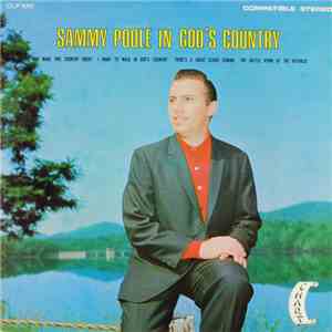 Sammy Poole - Sammy Poole In God's Country download flac