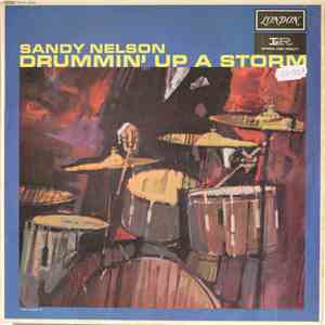 Sandy Nelson - Drummin' Up A Storm download flac